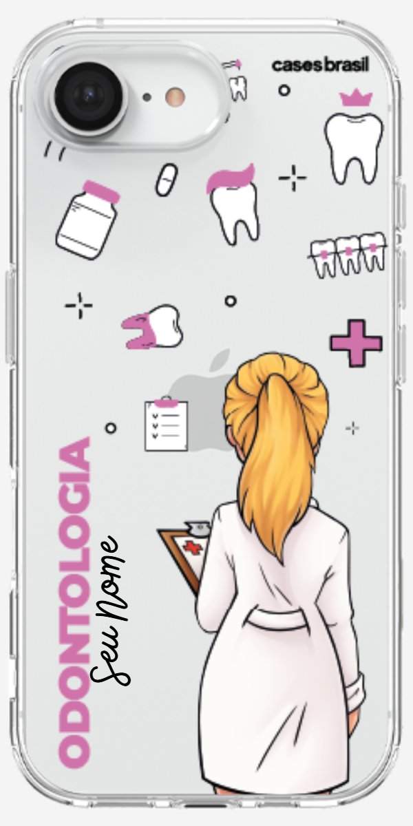 Capinha para Celular Odontologia - Profissão Com Nome