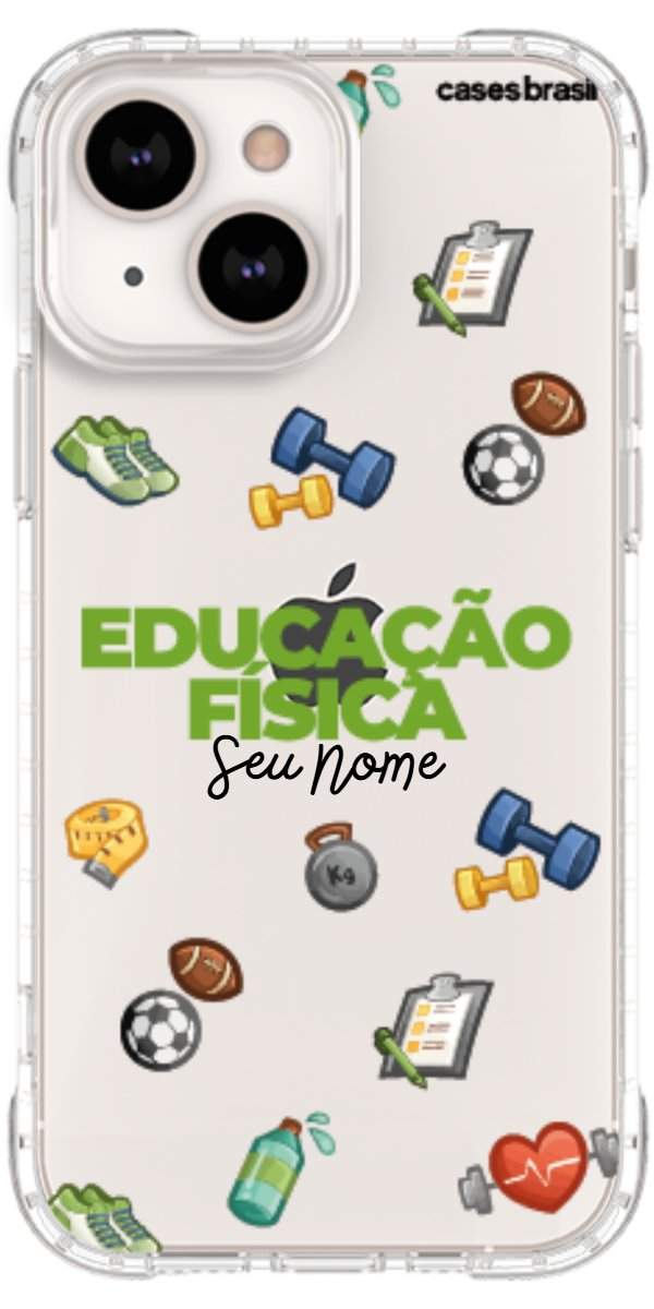 Capinha para celular Educação Física - Profissão Com Nome