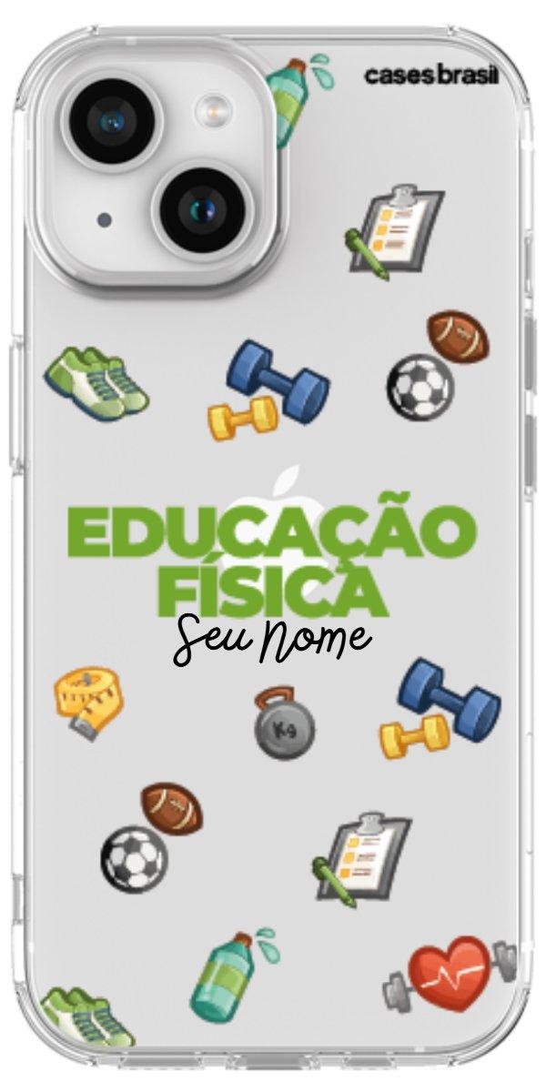 Capinha para celular Educação Física - Profissão Com Nome