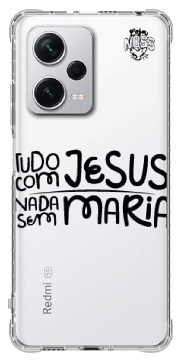 Capinha para Celular Tudo com Jesus Nada sem Maria