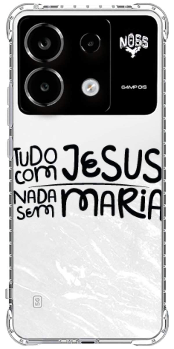 Capinha para Celular Tudo com Jesus Nada sem Maria