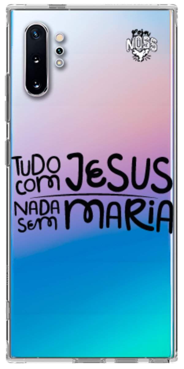 Capinha para Celular Tudo com Jesus Nada sem Maria