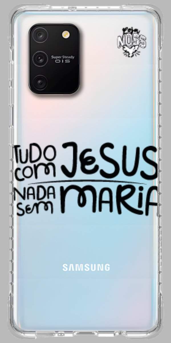 Capinha para Celular Tudo com Jesus Nada sem Maria