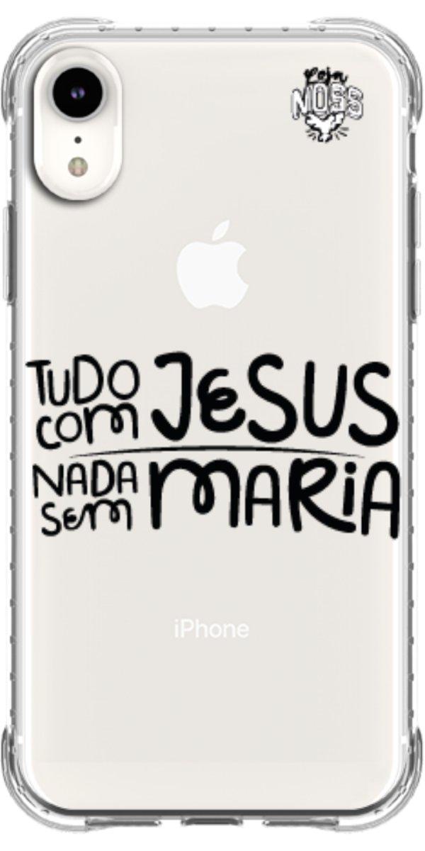 Capinha para Celular Tudo com Jesus Nada sem Maria