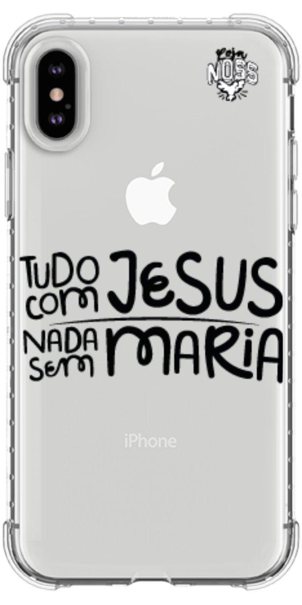 Capinha para Celular Tudo com Jesus Nada sem Maria