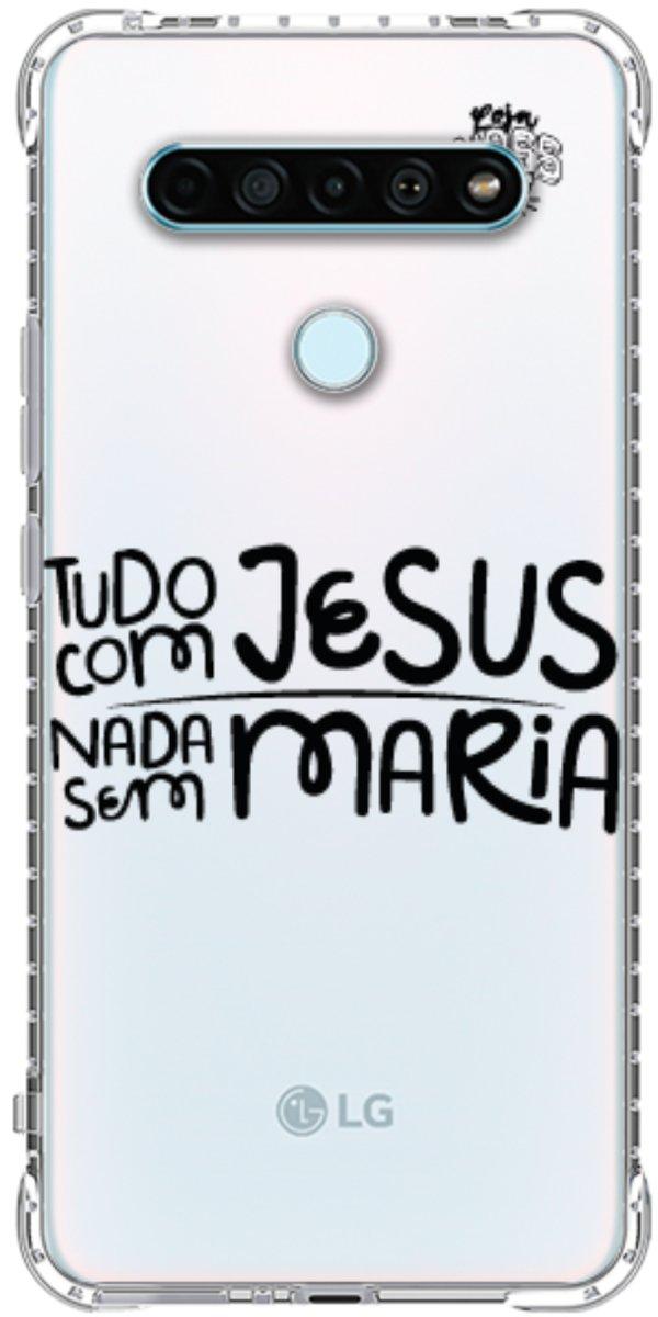 Capinha para Celular Tudo com Jesus Nada sem Maria