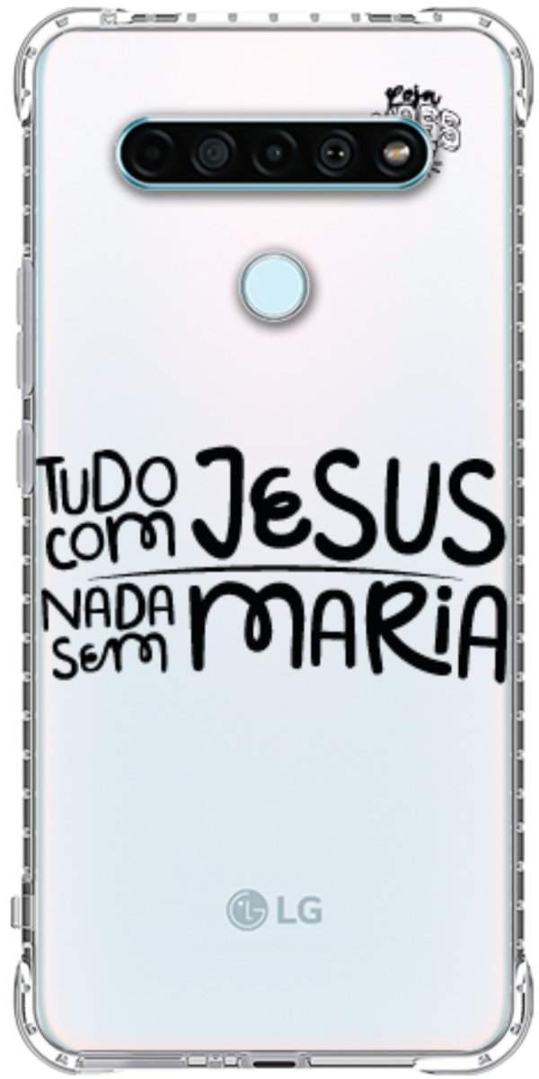 Capinha para Celular Tudo com Jesus Nada sem Maria