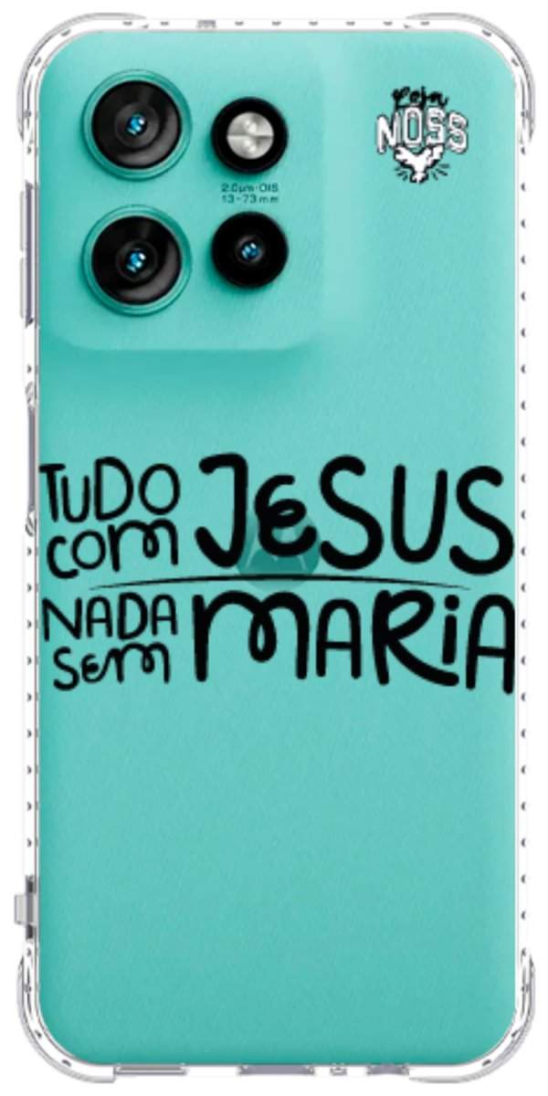 Capinha para Celular Tudo com Jesus Nada sem Maria