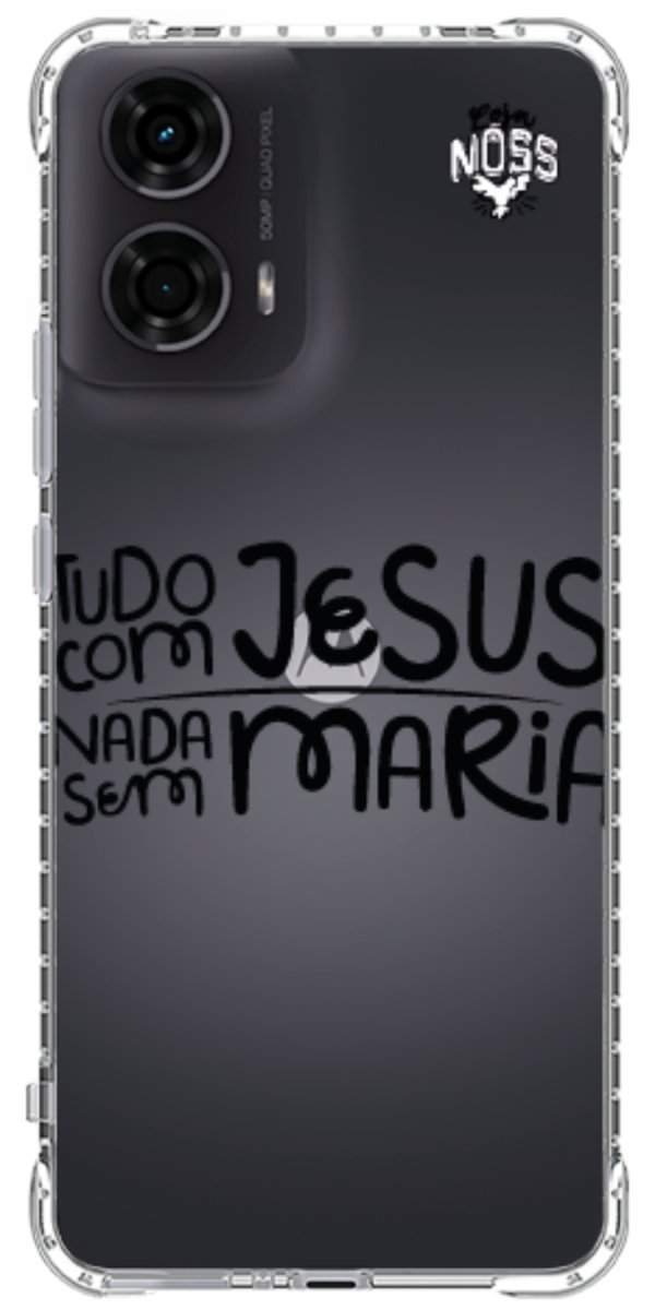 Capinha para Celular Tudo com Jesus Nada sem Maria