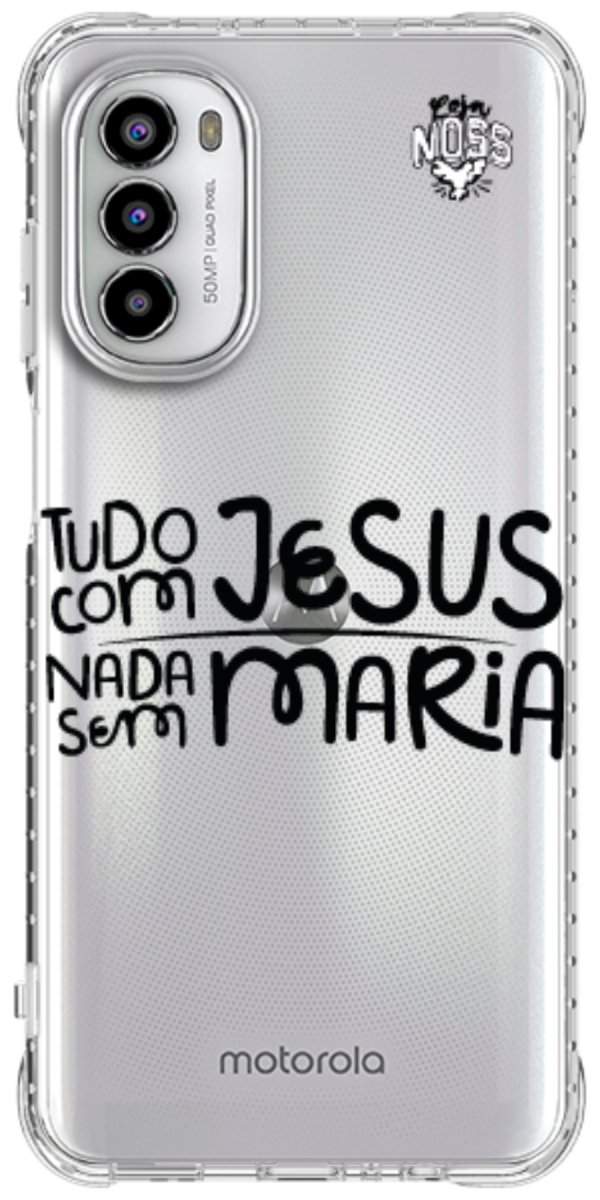 Capinha para Celular Tudo com Jesus Nada sem Maria