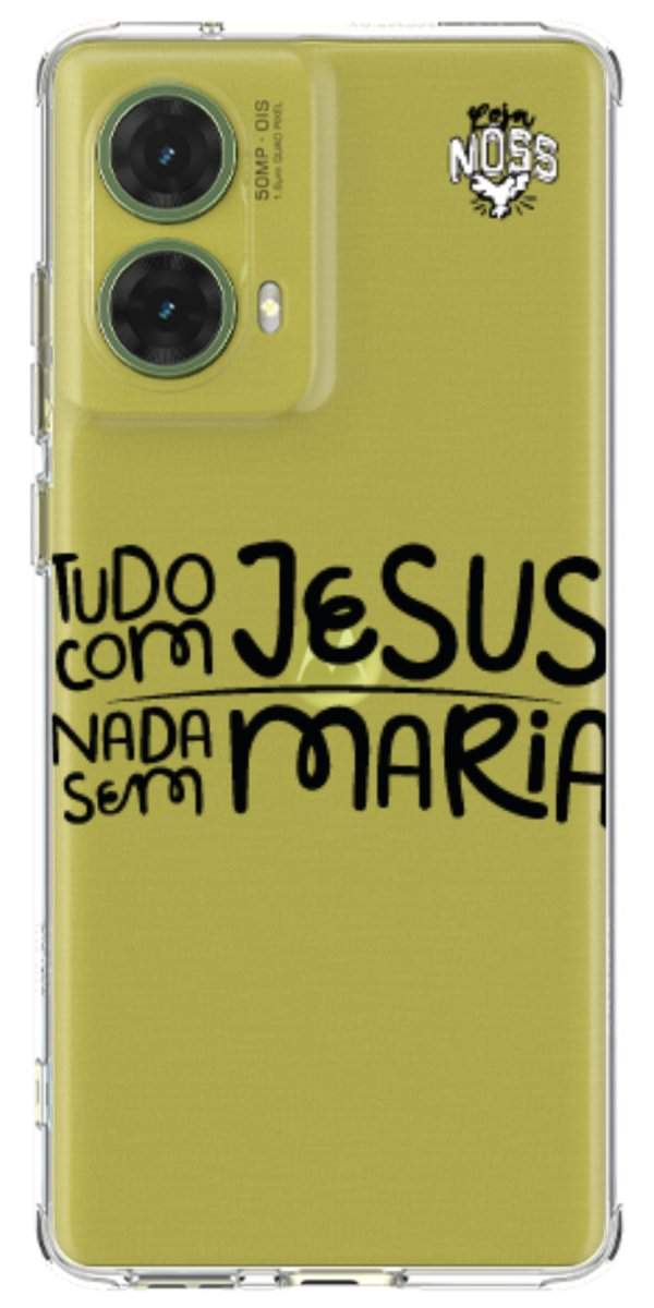 Capinha para Celular Tudo com Jesus Nada sem Maria