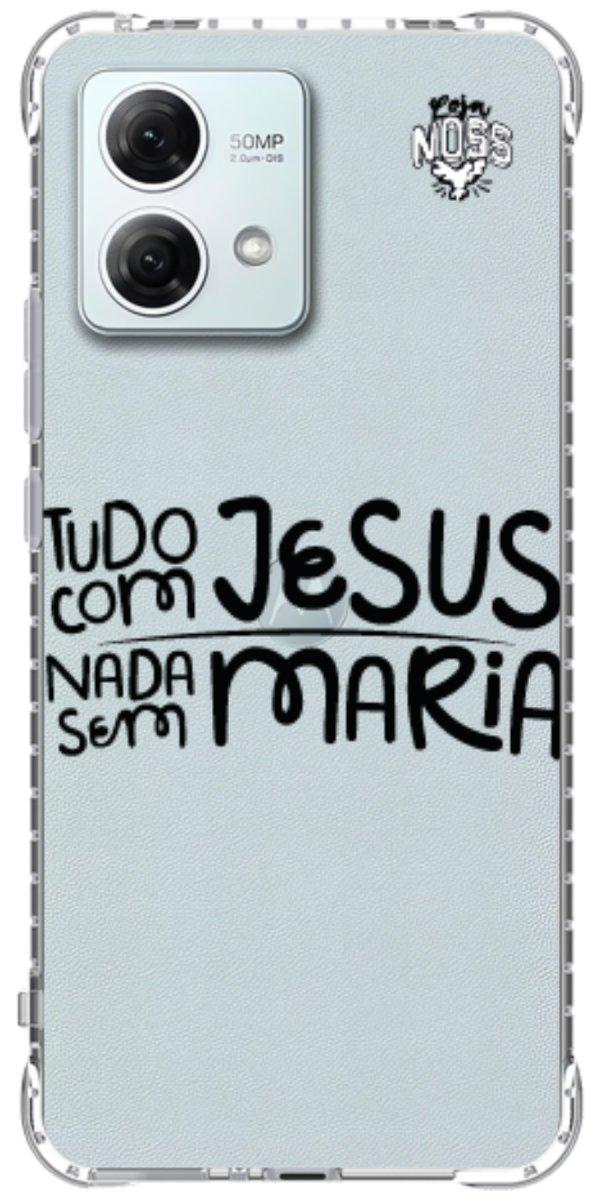 Capinha para Celular Tudo com Jesus Nada sem Maria