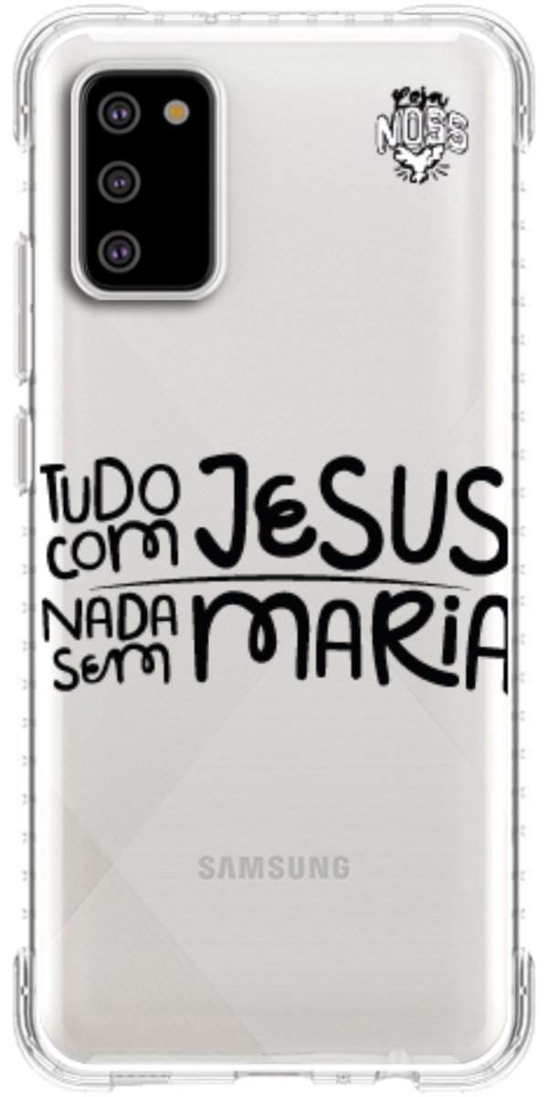 Capinha para Celular Tudo com Jesus Nada sem Maria