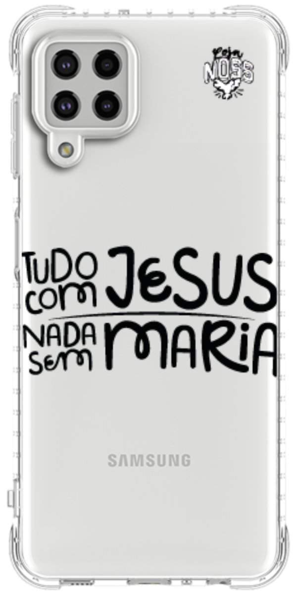 Capinha para Celular Tudo com Jesus Nada sem Maria