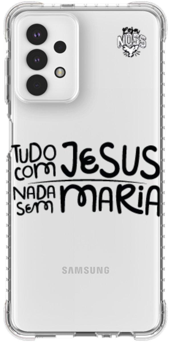 Capinha para Celular Tudo com Jesus Nada sem Maria