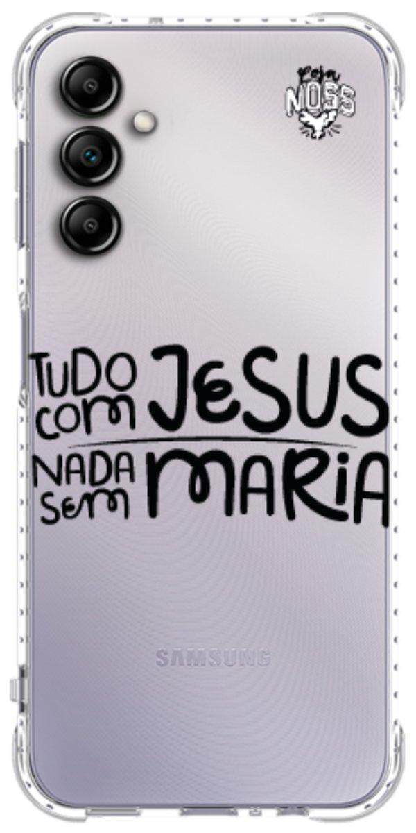 Capinha para Celular Tudo com Jesus Nada sem Maria