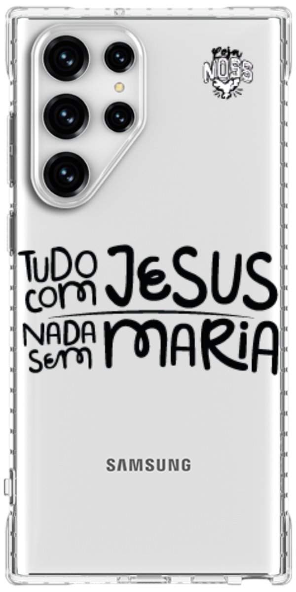 Capinha para Celular Tudo com Jesus Nada sem Maria