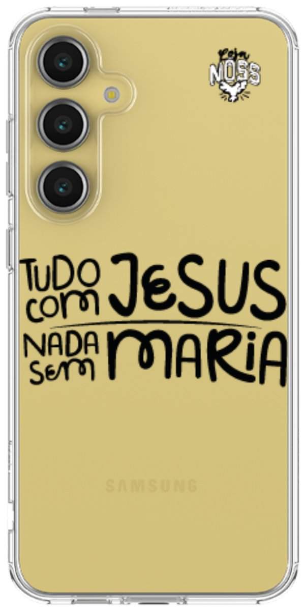 Capinha para Celular Tudo com Jesus Nada sem Maria