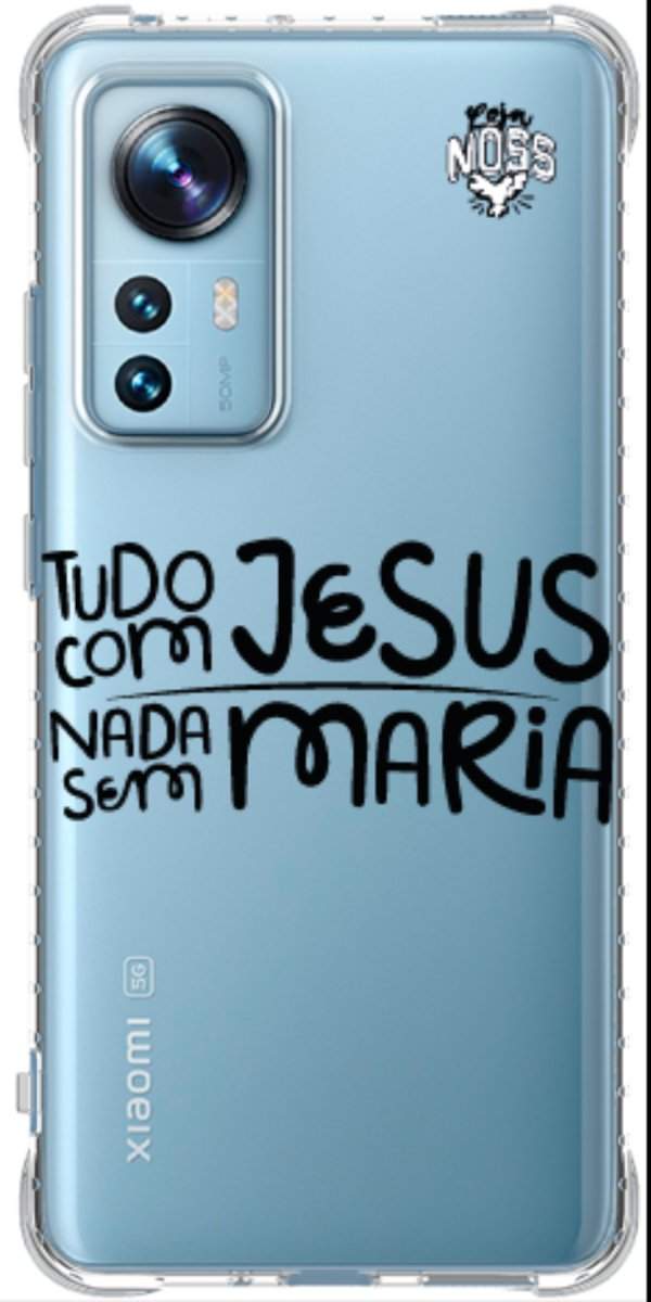 Capinha para Celular Tudo com Jesus Nada sem Maria