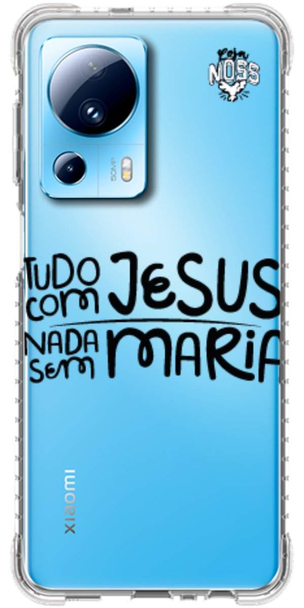 Capinha para Celular Tudo com Jesus Nada sem Maria